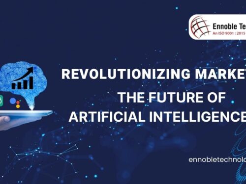 Revolutionizing Marketing: The Future of Artificial Intelligence (AI)