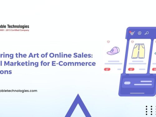 Mastering the Art of Online Sales: Digital Marketing for E-Commerce Solutions