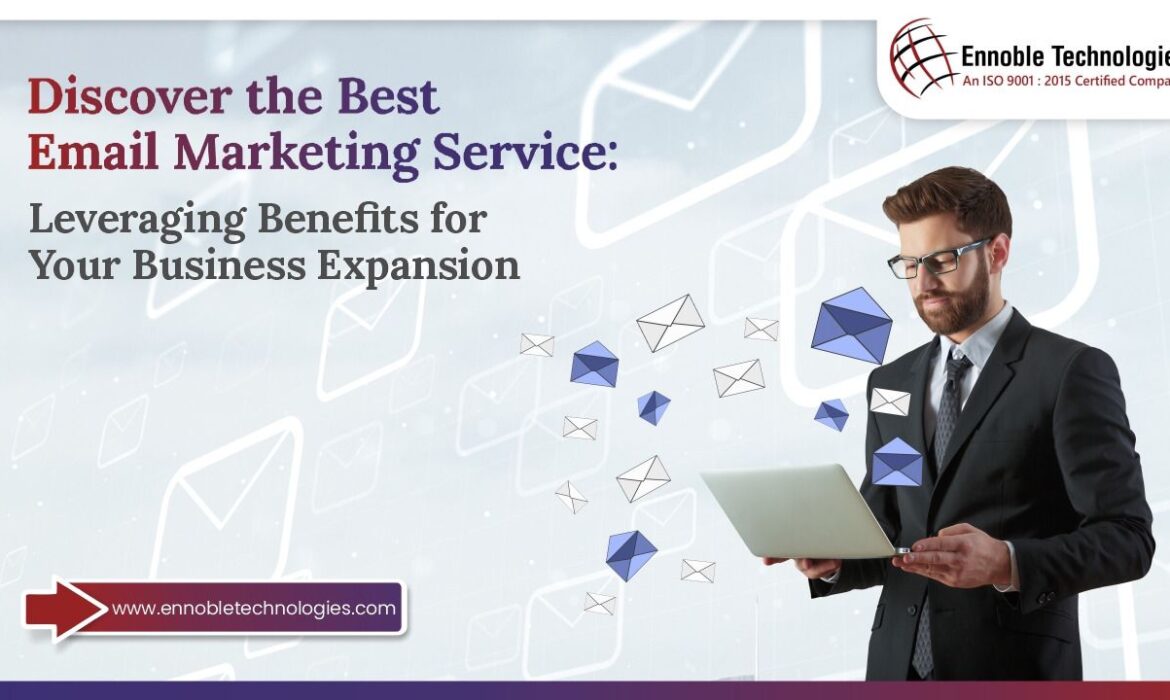 Best Email Marketing Service | Ennoble Technologies