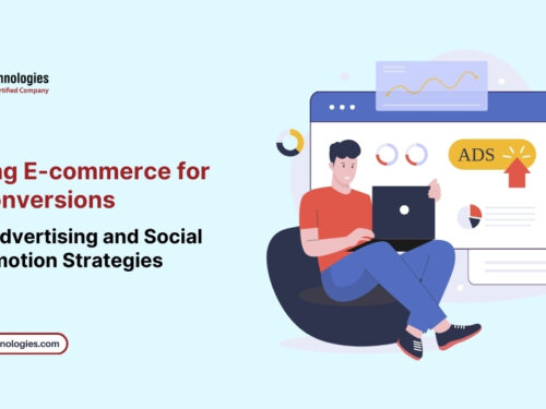 Optimizing E-commerce for Better Conversions: Effective Advertising and Social Media Promotion Strategies